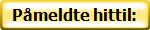 Pmeldte hittil: